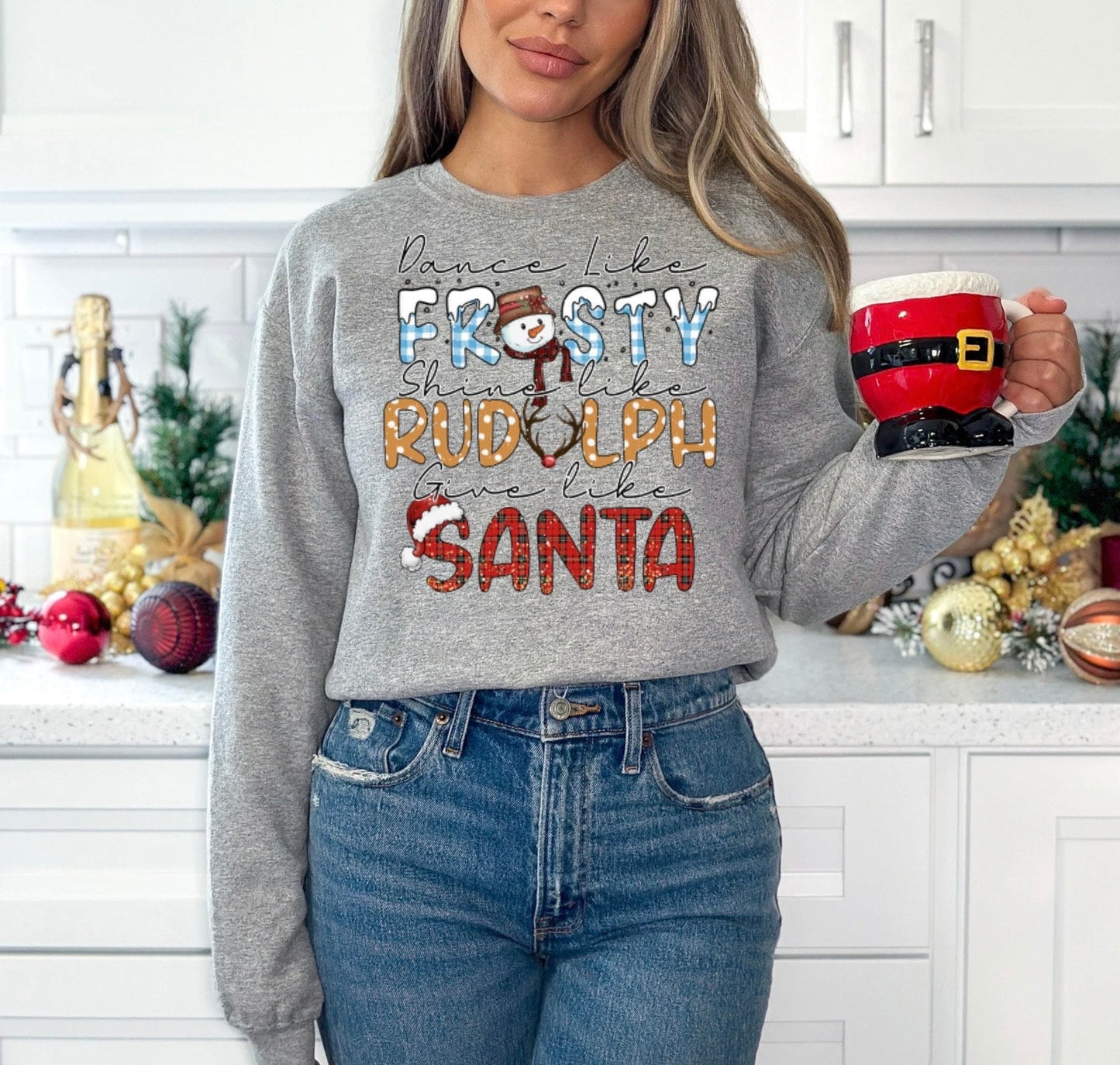 Dance Like Frosty Shine like Rudolph Give like Santa Shirt, Cute Christmas Sweatshirt, Christmas Shirt, Holiday Xmas Tee, Snowman Sweater