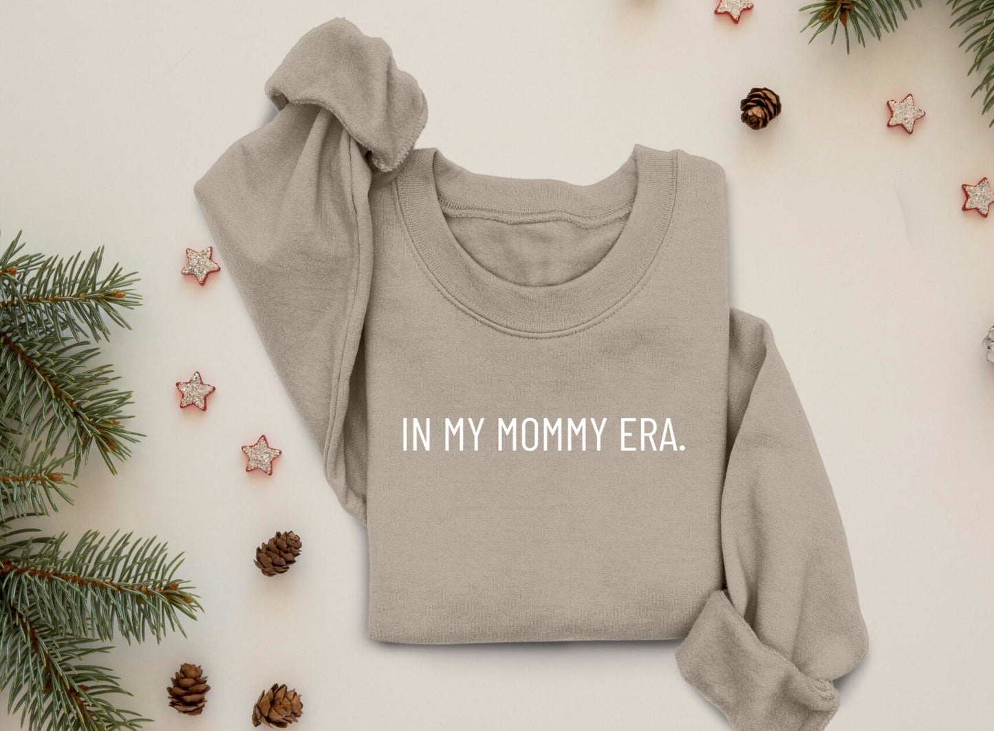 In My Mommy Era Sweatshirt, In My Mommy Era Shirt, In My Mommy Era Crewneck, In My Mommy Era Sweater, Oversized Sweater, Comfy Sweatshirt