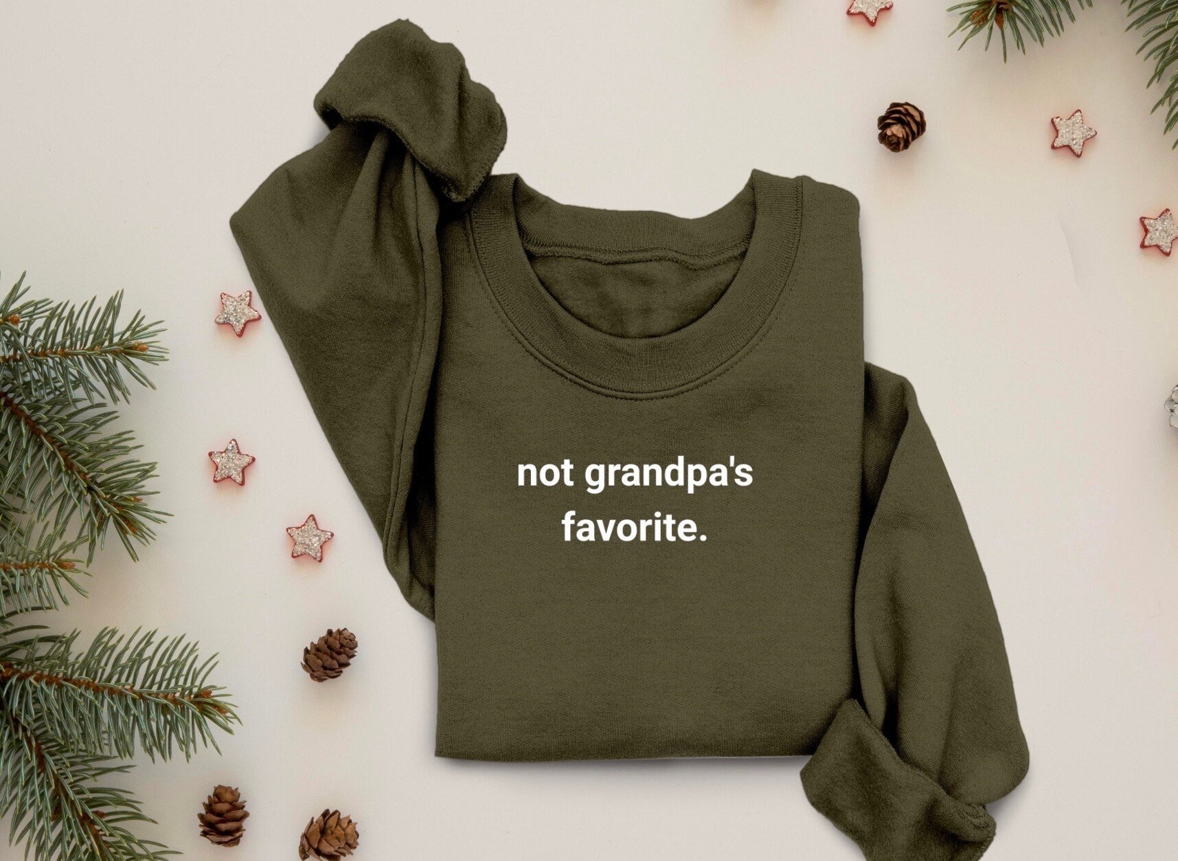 Not Grandpas Favorite Sweatshirt, Not Grandpas Favorite Tee, Not Grandpas Favorite Crewneck, Not Grandpas Favorite Sweater, Oversize Sweater