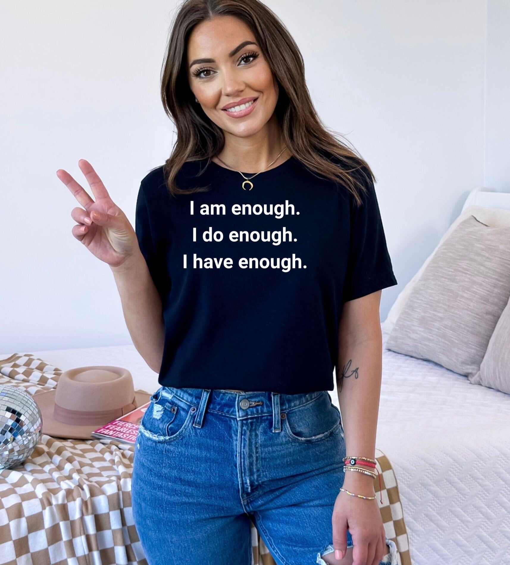 I Am Enough Sweatshirt, I Do Enough Tee, I Have Enough Crewneck, Hospital Gift, Oversized Sweater, Comfy Sweater, Mental Awareness, Get Well